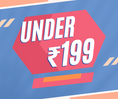 Under ₹199/-